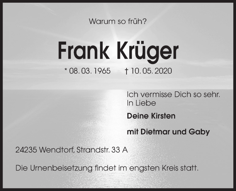  Traueranzeige für Frank Krüger vom 16.05.2020 aus Kieler Nachrichten