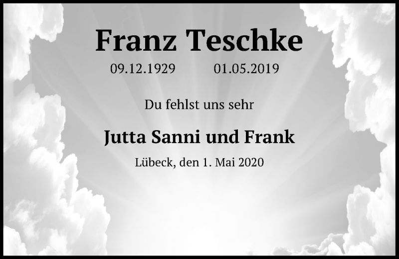  Traueranzeige für Franz Teschke vom 01.05.2020 aus Lübecker Nachrichten