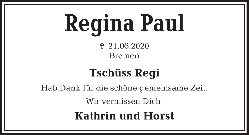  Traueranzeige für Regina Paul vom 27.06.2020 aus Kieler Nachrichten