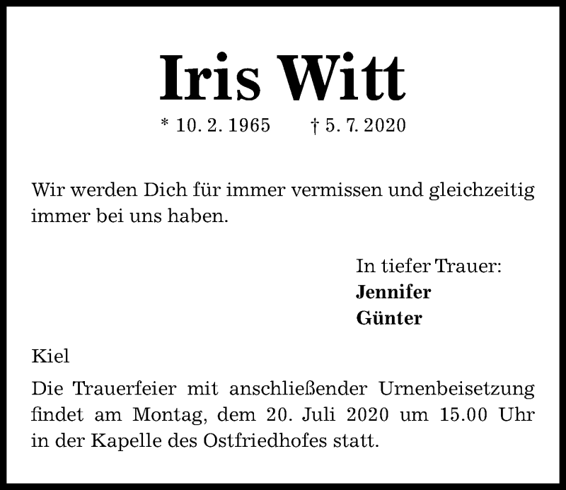  Traueranzeige für Iris Witt vom 18.07.2020 aus Kieler Nachrichten