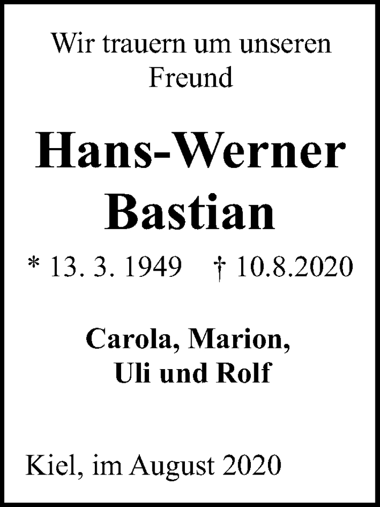  Traueranzeige für Hans-Werner Bastian vom 15.08.2020 aus Kieler Nachrichten