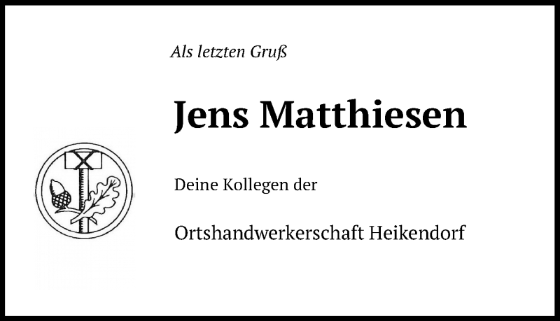  Traueranzeige für Jens Matthiesen vom 22.08.2020 aus Kieler Nachrichten