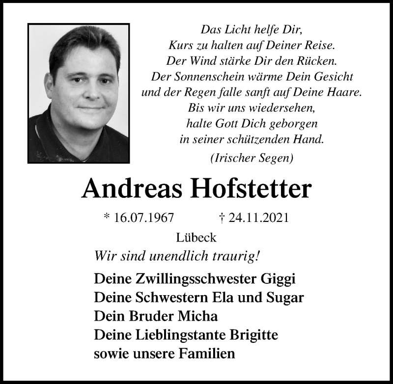  Traueranzeige für Andreas Hofstetter vom 05.12.2021 aus Lübecker Nachrichten