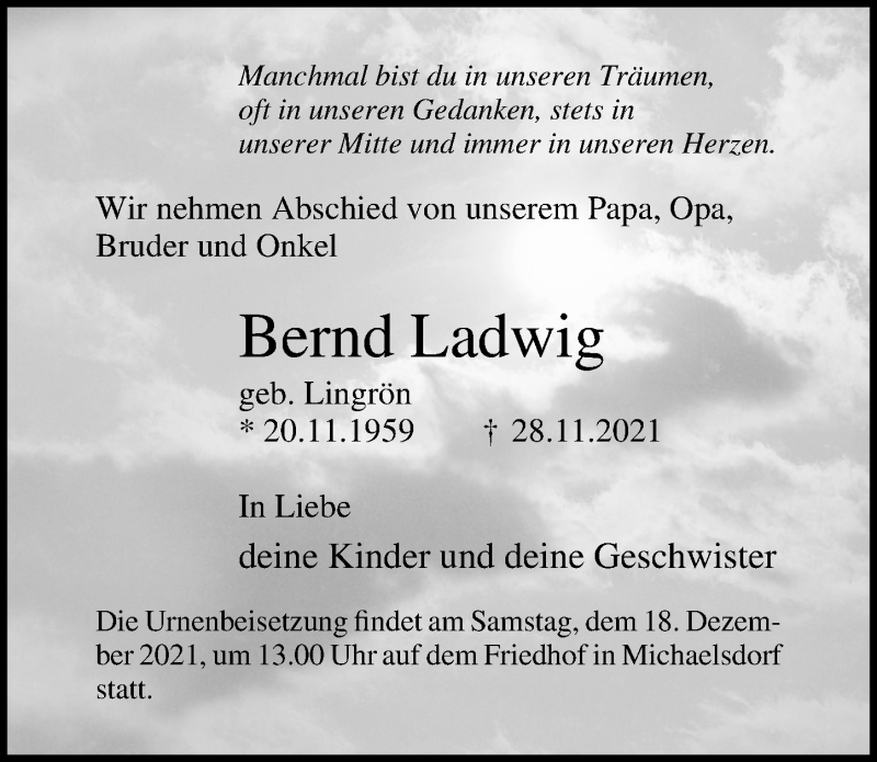  Traueranzeige für Bernd Ladwig vom 04.12.2021 aus Ostsee-Zeitung GmbH