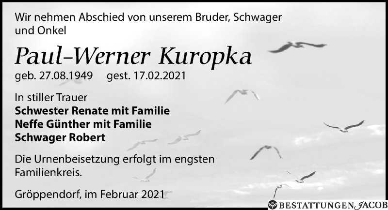  Traueranzeige für Paul-Werner Kuropka vom 27.02.2021 aus Leipziger Volkszeitung