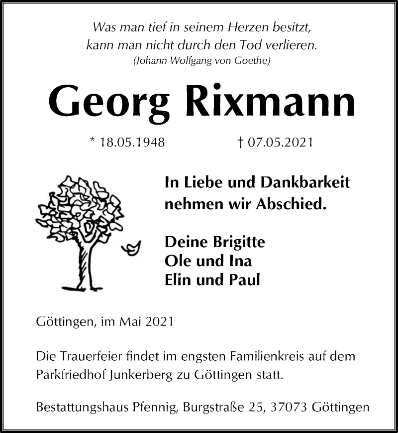  Traueranzeige für Georg Rixmann vom 15.05.2021 aus Göttinger Tageblatt