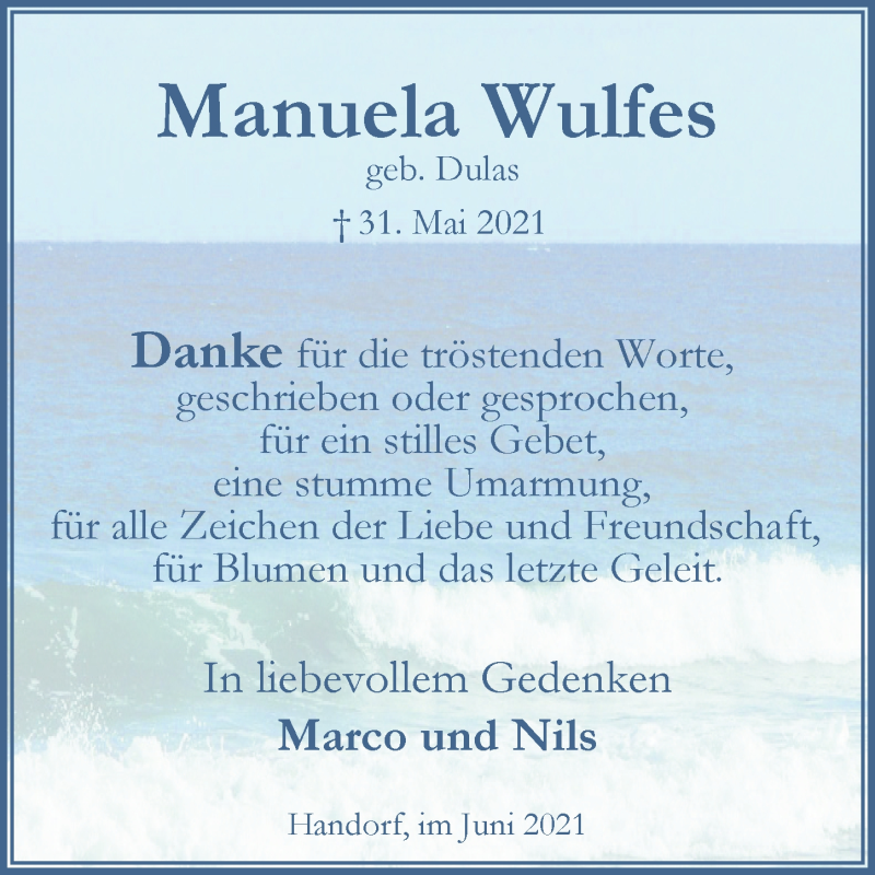  Traueranzeige für Manuela Wulfes vom 19.06.2021 aus Peiner Allgemeine Zeitung