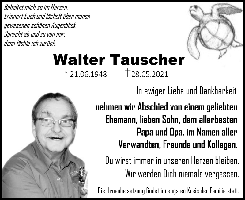  Traueranzeige für Walter Tauscher vom 26.06.2021 aus Leipziger Volkszeitung