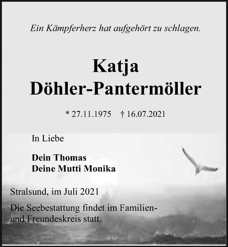  Traueranzeige für Katja Döhler-Pantermöller vom 24.07.2021 aus Ostsee-Zeitung GmbH