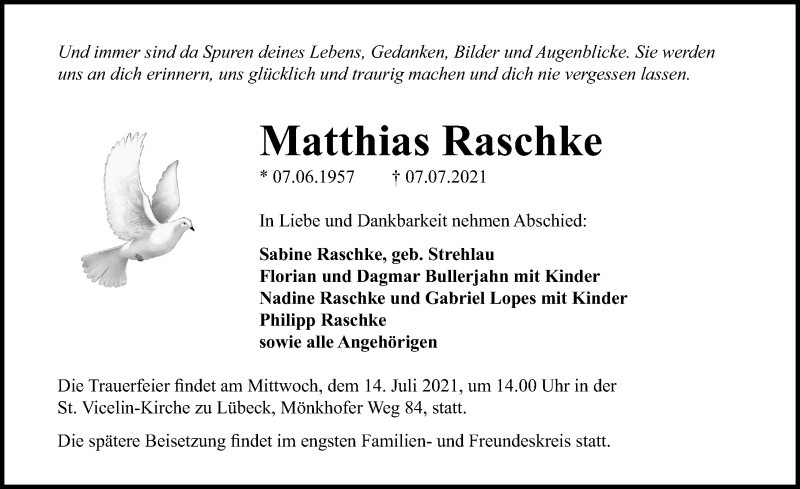  Traueranzeige für Matthias Raschke vom 11.07.2021 aus Lübecker Nachrichten