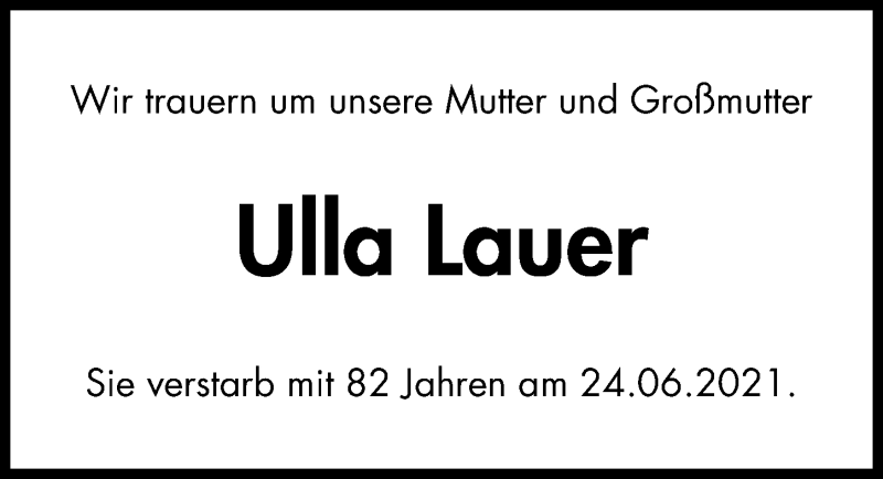  Traueranzeige für Ulla Lauer vom 03.07.2021 aus Hannoversche Allgemeine Zeitung/Neue Presse