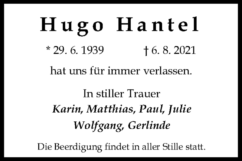  Traueranzeige für Hugo Hantel vom 14.08.2021 aus Hannoversche Allgemeine Zeitung/Neue Presse