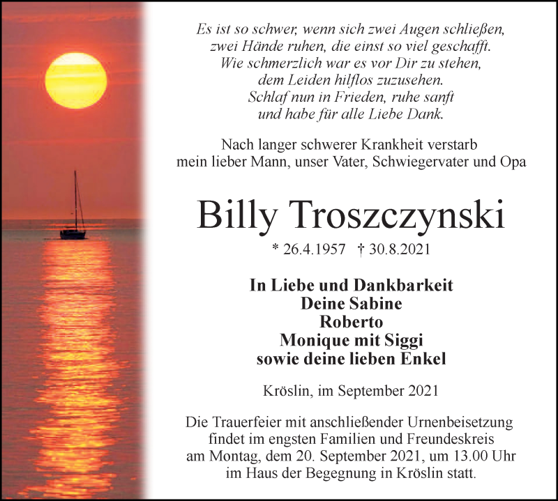  Traueranzeige für Billy Troszczynski vom 04.09.2021 aus Ostsee-Zeitung GmbH