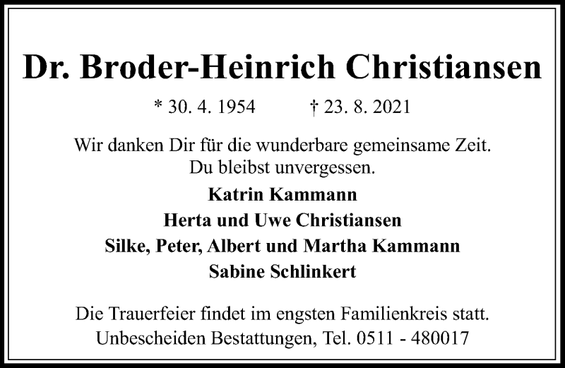  Traueranzeige für Broder-Heinrich Christiansen vom 04.09.2021 aus Hannoversche Allgemeine Zeitung/Neue Presse