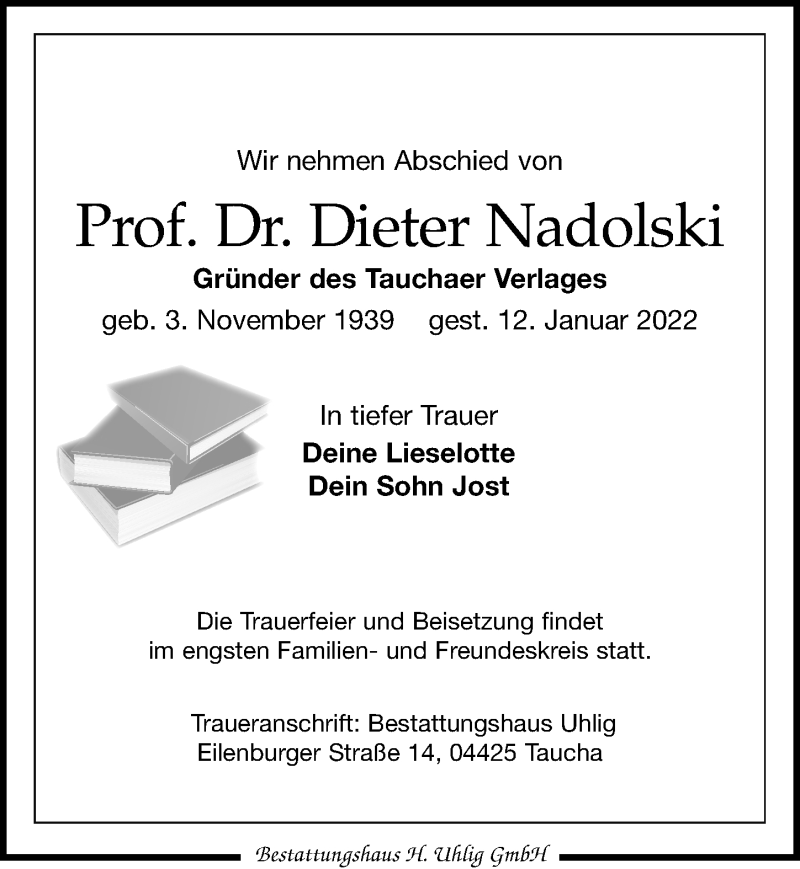  Traueranzeige für Dieter Nadolski vom 22.01.2022 aus Leipziger Volkszeitung