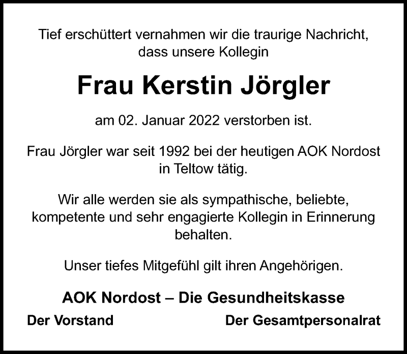  Traueranzeige für Kerstin Jörgler vom 22.01.2022 aus Märkischen Allgemeine Zeitung