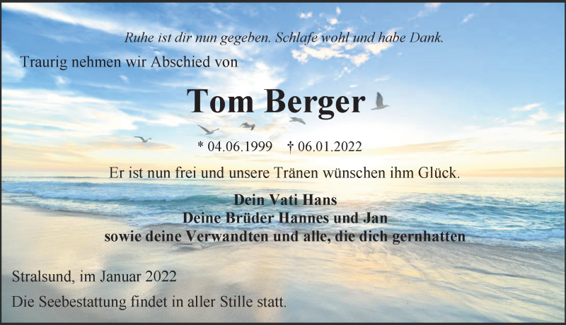  Traueranzeige für Tom Berger vom 15.01.2022 aus Ostsee-Zeitung GmbH