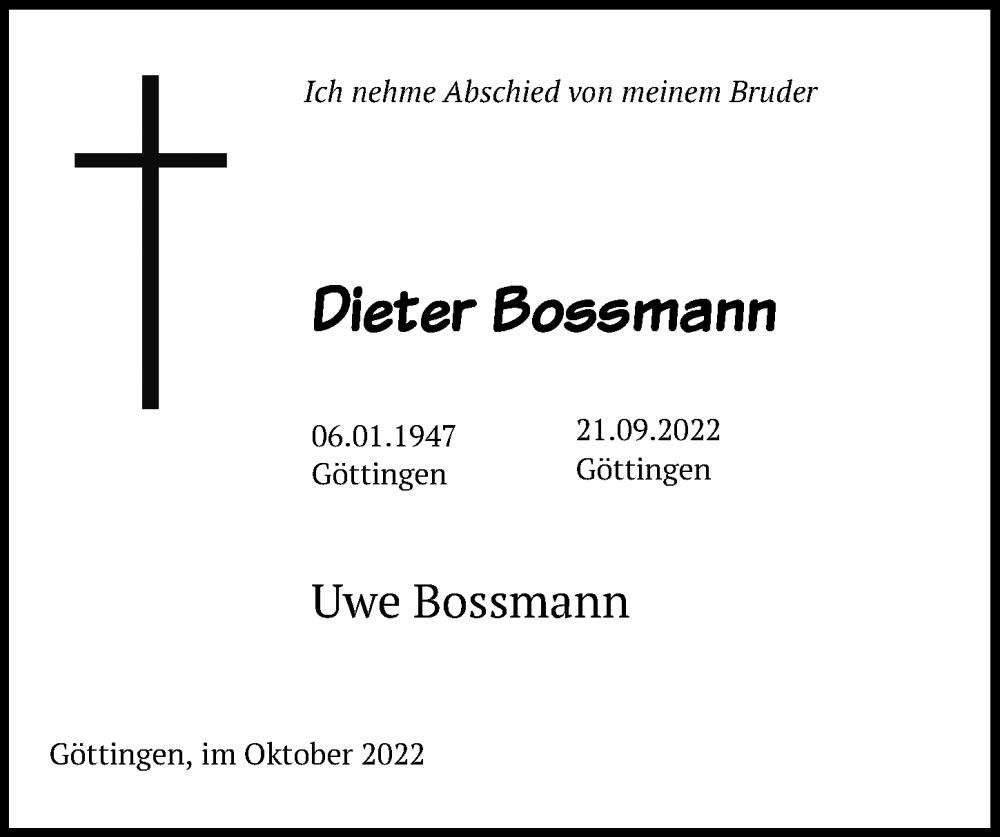  Traueranzeige für Dieter Bossmann vom 05.10.2022 aus Göttinger Tageblatt