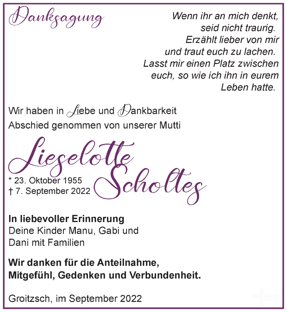  Traueranzeige für Lieselotte Scholtes vom 01.10.2022 aus Leipziger Volkszeitung