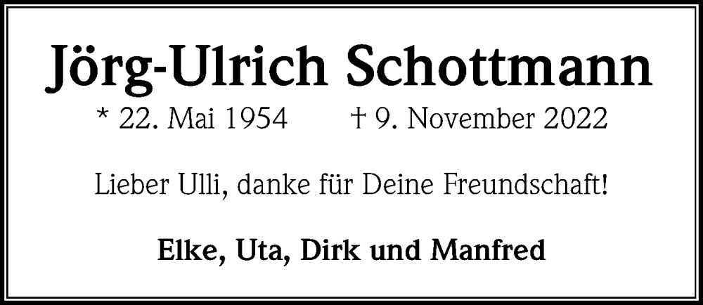  Traueranzeige für Jörg-Ulrich Schottmann vom 16.11.2022 aus Hannoversche Allgemeine Zeitung/Neue Presse