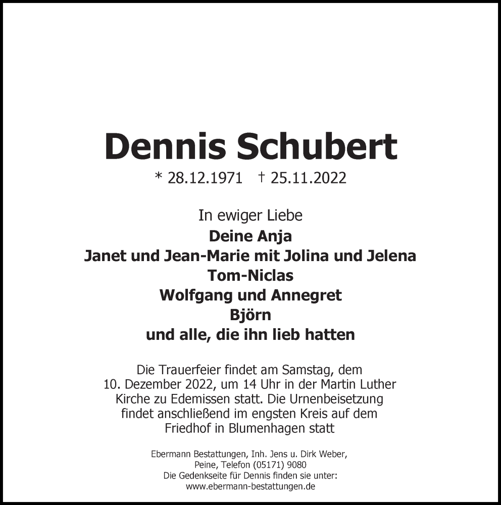  Traueranzeige für Dennis Schubert vom 03.12.2022 aus Peiner Allgemeine Zeitung