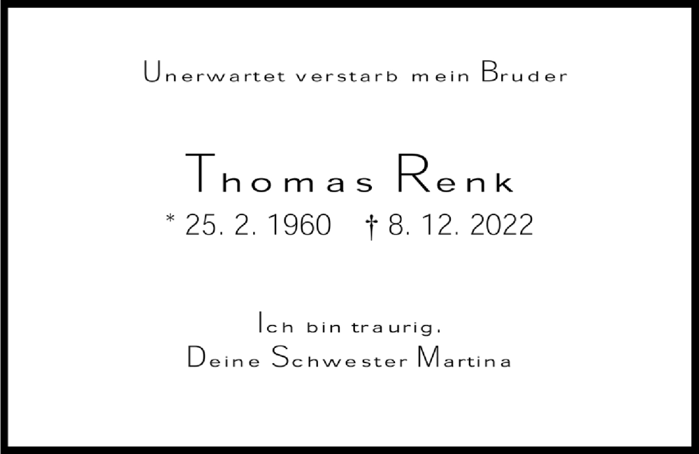  Traueranzeige für Thomas Renk vom 31.12.2022 aus Kieler Nachrichten