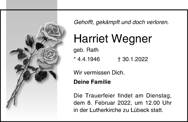  Traueranzeige für Harriet Wegner vom 06.02.2022 aus Lübecker Nachrichten