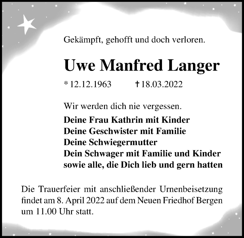  Traueranzeige für Uwe Manfred Langer vom 26.03.2022 aus Ostsee-Zeitung GmbH