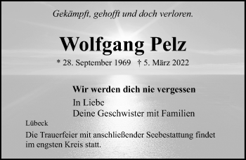 Traueranzeige von Wolfgang Pelz von Lübecker Nachrichten