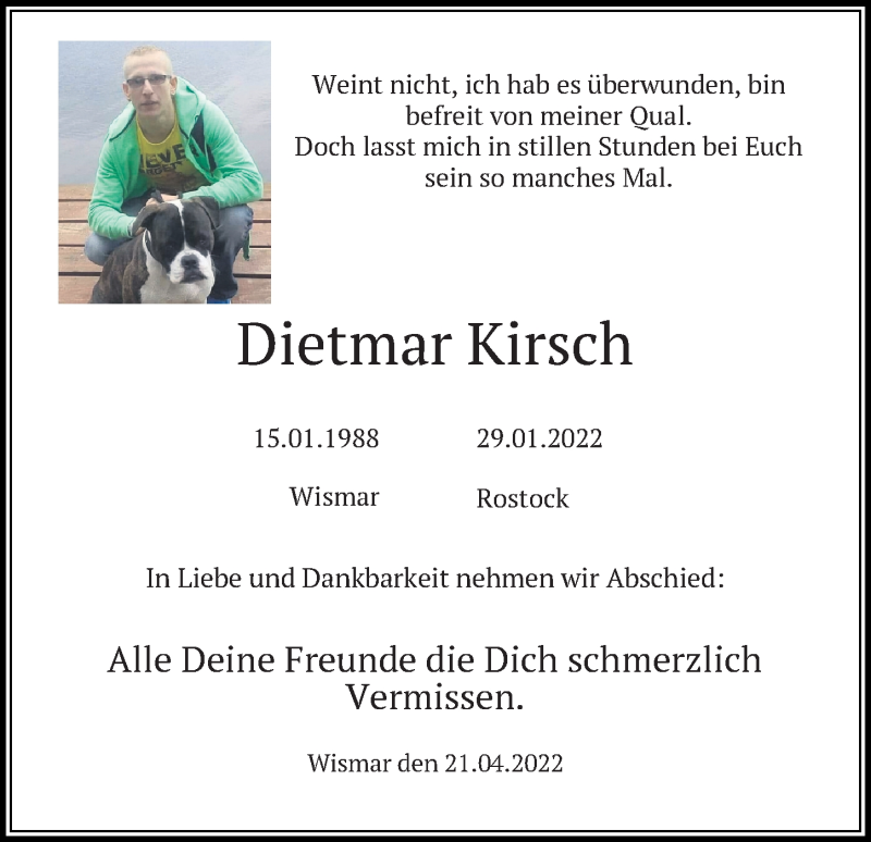  Traueranzeige für Dietmar Kirsch vom 22.04.2022 aus Ostsee-Zeitung GmbH