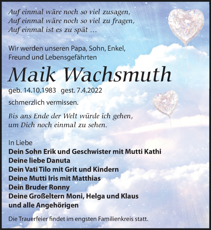  Traueranzeige für Maik Wachsmuth vom 23.04.2022 aus Leipziger Volkszeitung