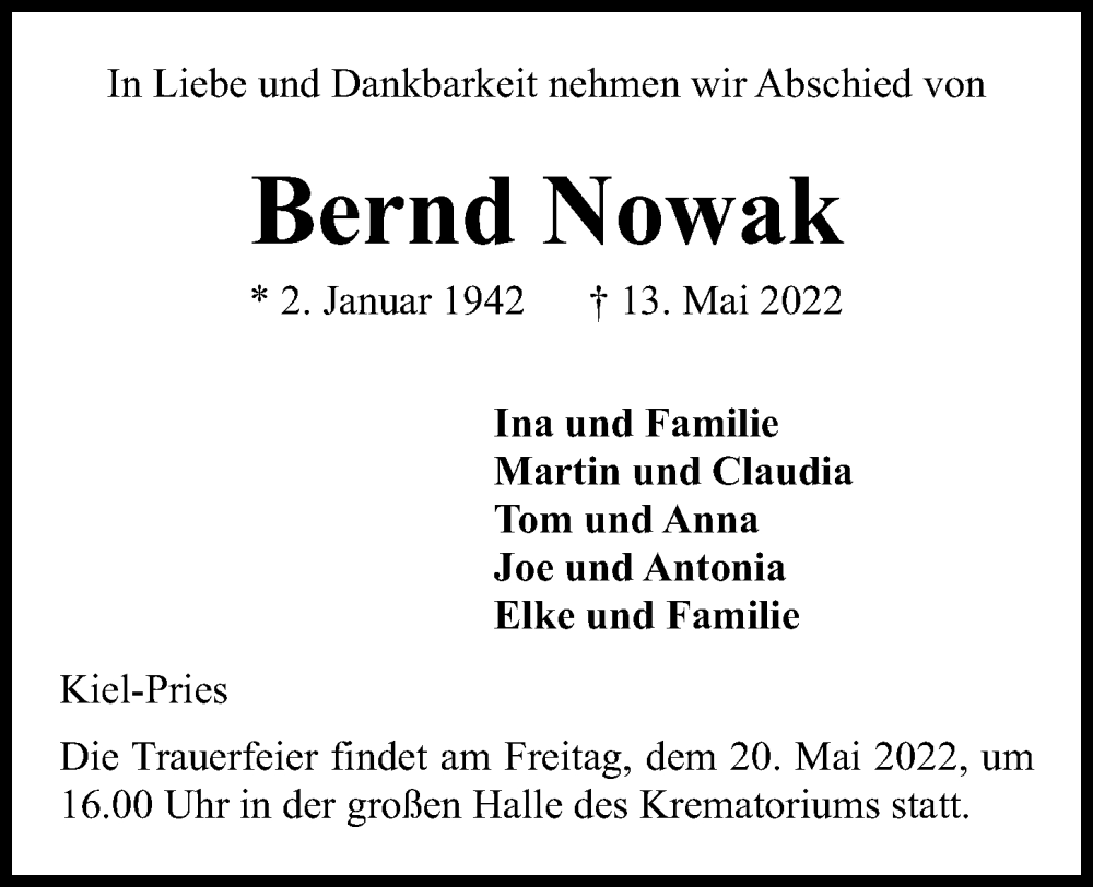  Traueranzeige für Bernd Nowak vom 14.05.2022 aus Kieler Nachrichten