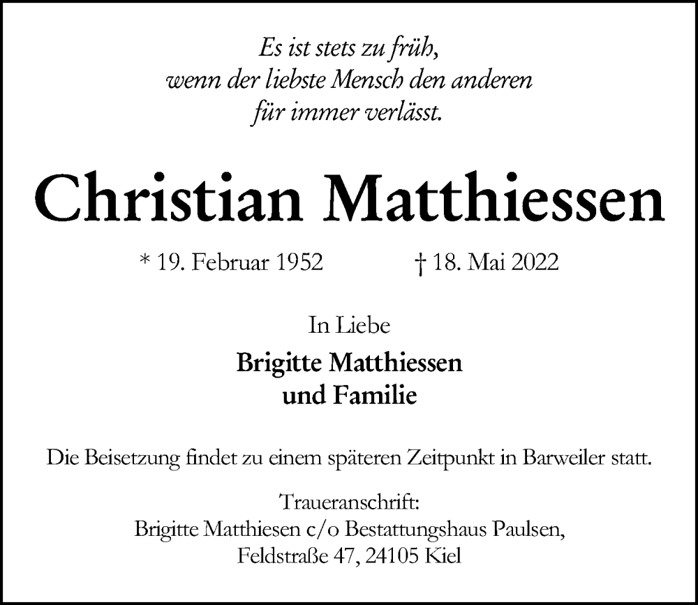  Traueranzeige für Christian Matthiessen vom 21.05.2022 aus Kieler Nachrichten