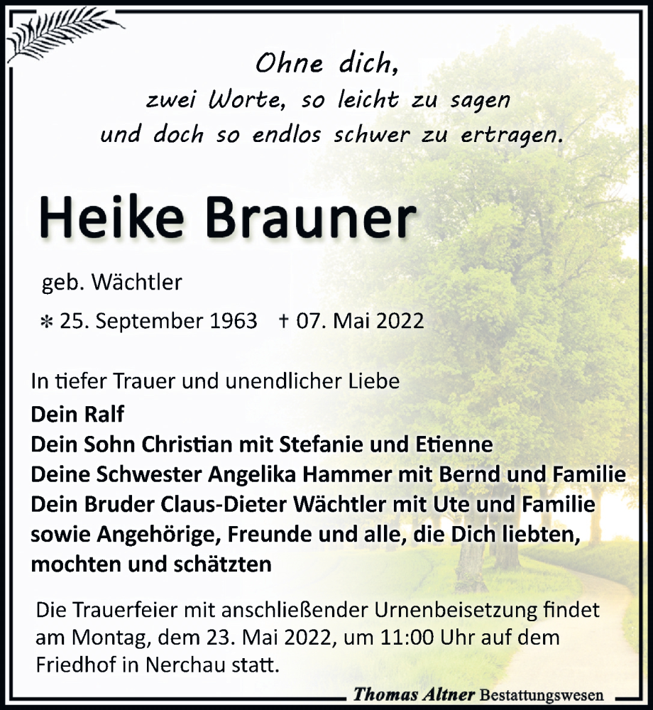  Traueranzeige für Heike Brauner vom 14.05.2022 aus Leipziger Volkszeitung