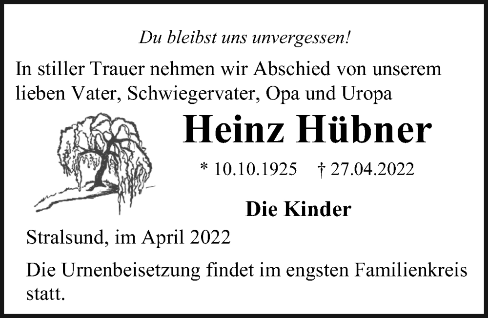  Traueranzeige für Heinz Hübner vom 07.05.2022 aus Ostsee-Zeitung GmbH