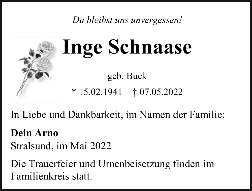  Traueranzeige für Inge Schnaase vom 14.05.2022 aus Ostsee-Zeitung GmbH