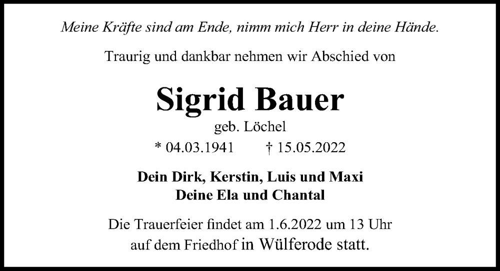  Traueranzeige für Sigrid Bauer vom 21.05.2022 aus Hannoversche Allgemeine Zeitung/Neue Presse