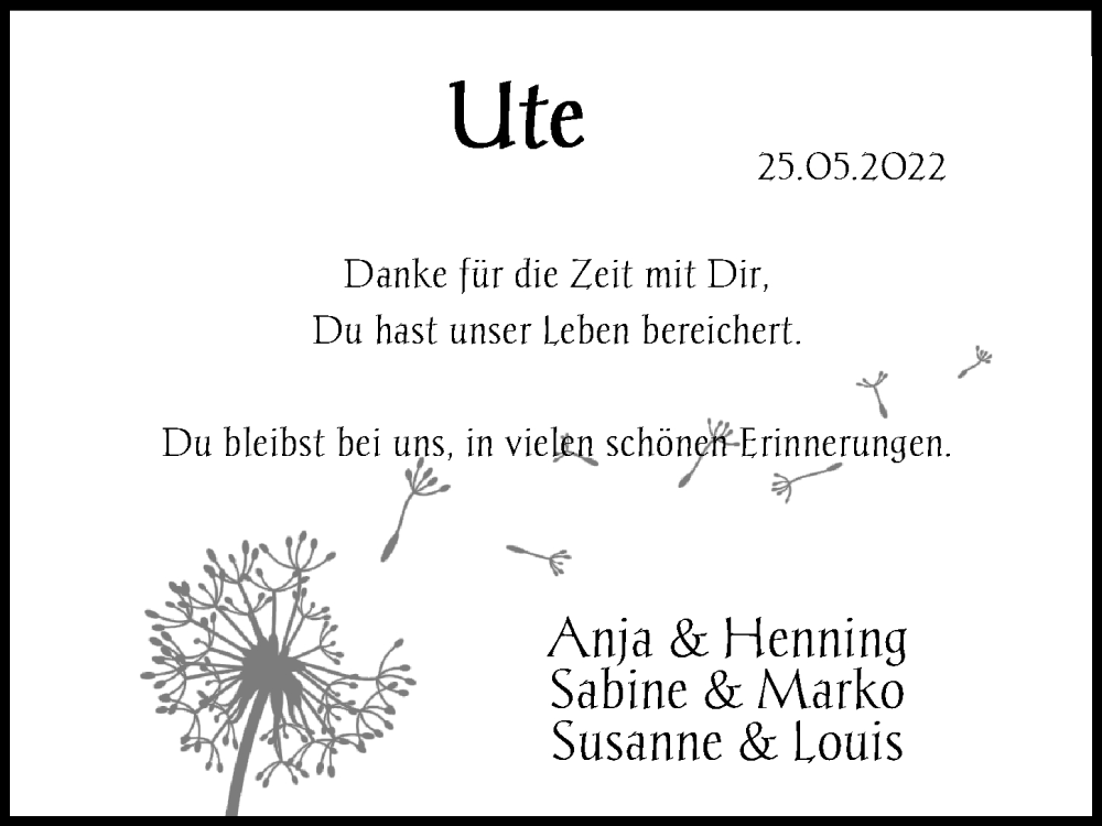 Traueranzeige für Ute  vom 28.05.2022 aus Göttinger Tageblatt