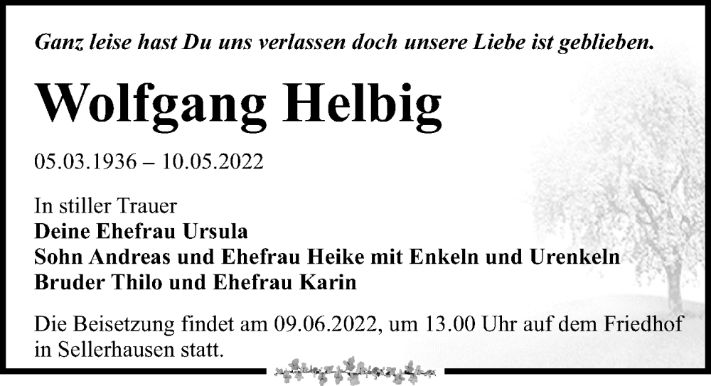  Traueranzeige für Wolfgang Helbig vom 14.05.2022 aus Leipziger Volkszeitung