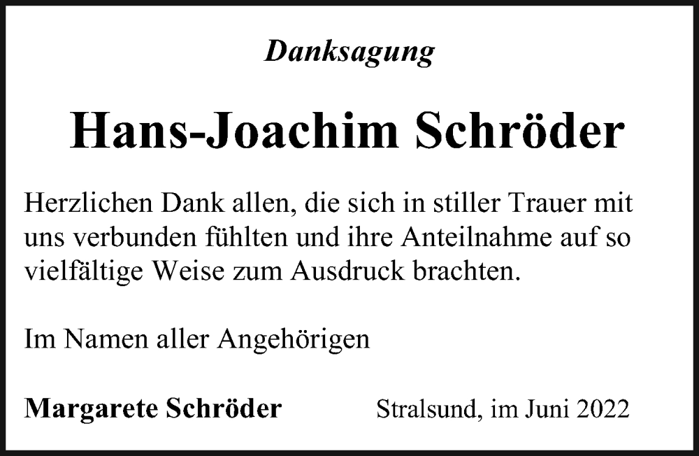  Traueranzeige für Hans-Joachim Schröder vom 04.06.2022 aus Ostsee-Zeitung GmbH