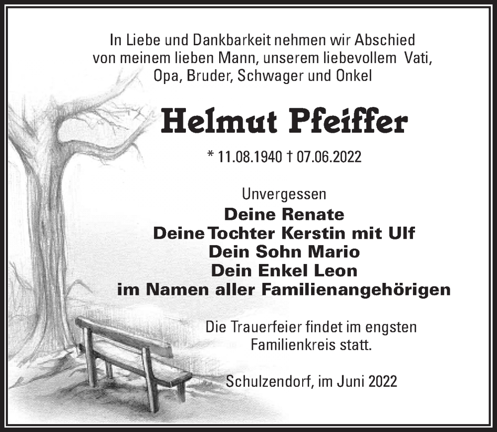  Traueranzeige für Helmut Pfeiffer vom 18.06.2022 aus Märkischen Allgemeine Zeitung