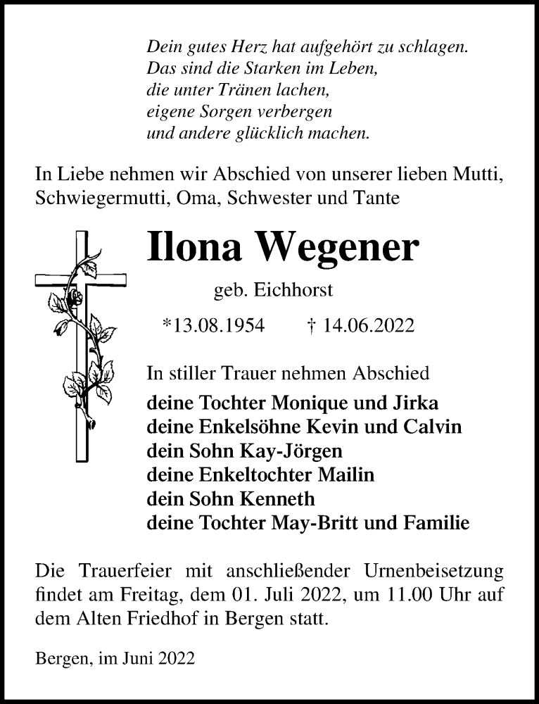  Traueranzeige für Ilona Wegener vom 18.06.2022 aus Ostsee-Zeitung GmbH