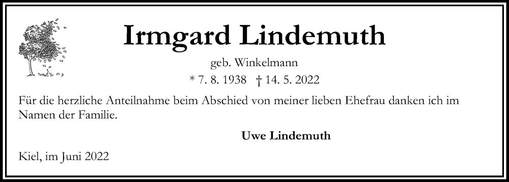 Traueranzeige für Irmgard Lindemuth vom 01.06.2022 aus Kieler Nachrichten