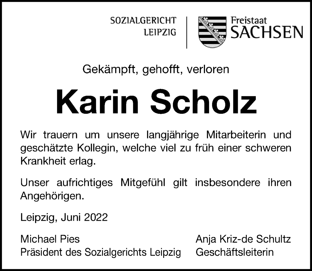  Traueranzeige für Karin Scholz vom 18.06.2022 aus Leipziger Volkszeitung