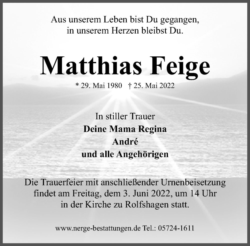  Traueranzeige für Matthias Feige vom 01.06.2022 aus Schaumburger Nachrichten
