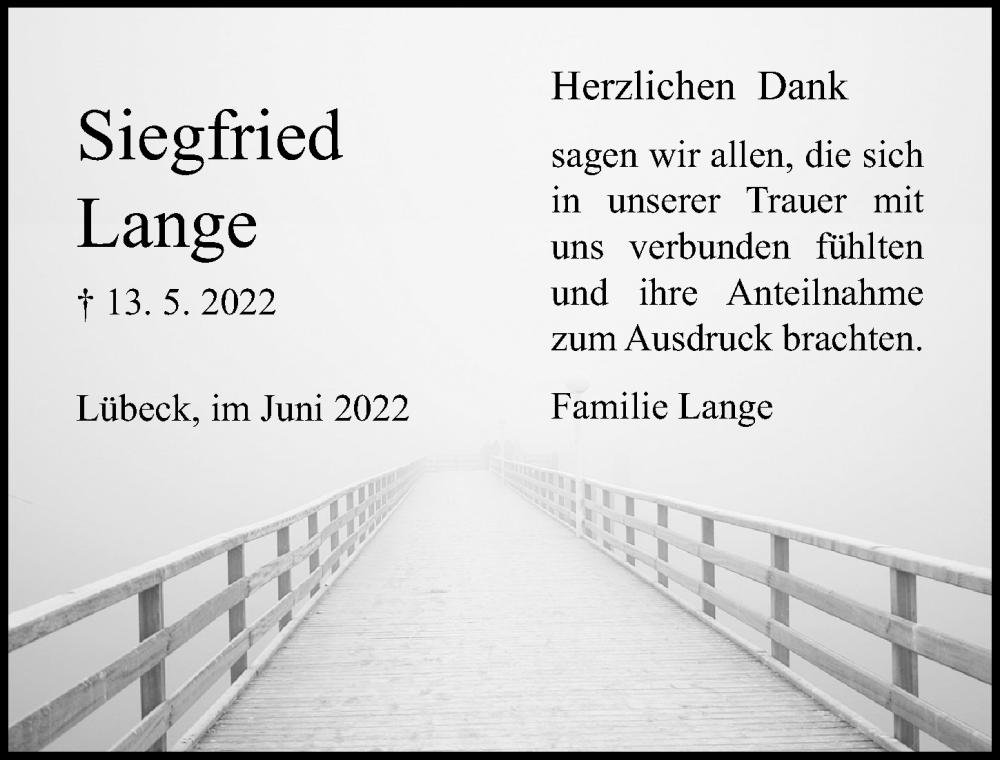  Traueranzeige für Siegfried Lange vom 05.06.2022 aus Lübecker Nachrichten