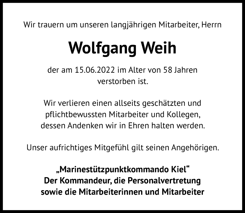  Traueranzeige für Wolfgang Weih vom 25.06.2022 aus Kieler Nachrichten