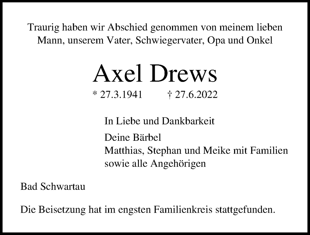  Traueranzeige für Axel Drews vom 31.07.2022 aus Lübecker Nachrichten