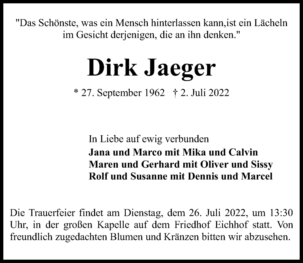  Traueranzeige für Dirk Jaeger vom 23.07.2022 aus Kieler Nachrichten