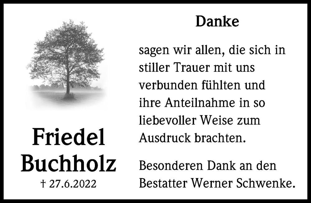  Traueranzeige für Friedel Buchholz vom 16.07.2022 aus Peiner Allgemeine Zeitung